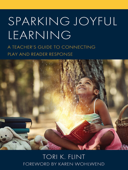 Title details for Sparking Joyful Learning by Tori K. Flint - Available